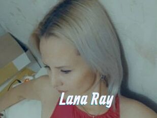 Lana_Ray