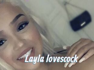 Layla_lovescock
