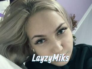 LayzyMiks