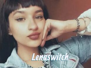 Lenaswitch
