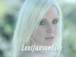LexiJaxsonLive