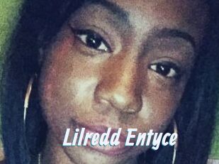 Lilredd_Entyce