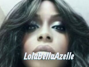 LolaBellaAzelle