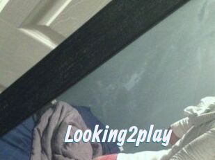 Looking2play