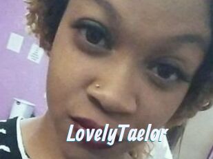 LovelyTaelor
