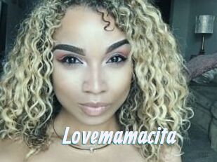Lovemamacita