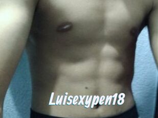 Luisexypen18