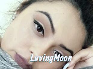 LuvingMoon