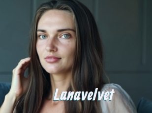Lanavelvet