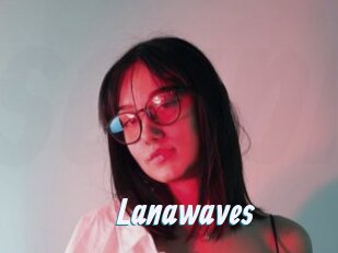 Lanawaves