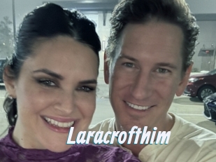 Laracrofthim