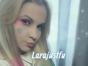Larajustfu