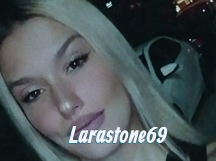 Larastone69