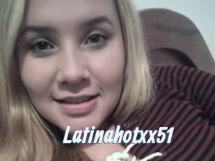 Latinahotxx51