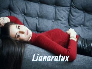 Lianaratux
