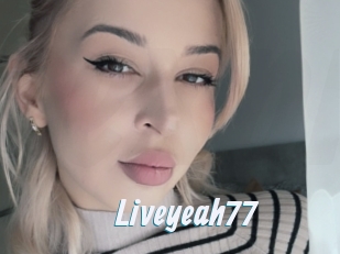 Liveyeah77