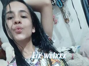 Lix_wetxxx