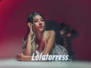 Lolatorress