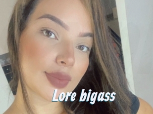 Lore_bigass