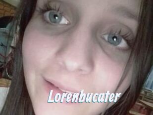 Lorenbucater