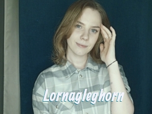Lornagleghorn