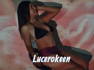 Lucerokeen