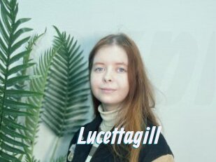 Lucettagill