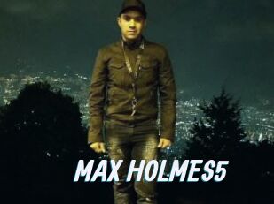 MAX_HOLMES5