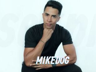 MIKEDOG