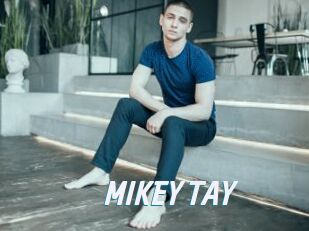 MIKEY_TAY