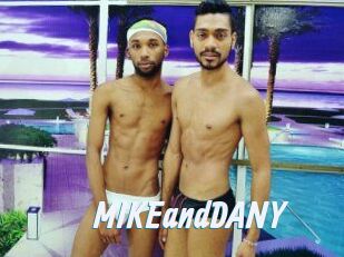 MIKEandDANY