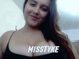 MISSTYKE