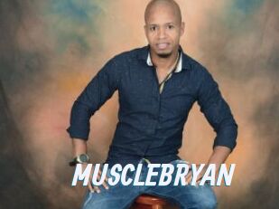 MUSCLEBRYAN
