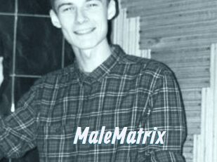 Male_Matrix