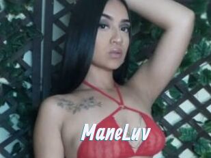 ManeLuv
