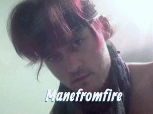 Manefromfire