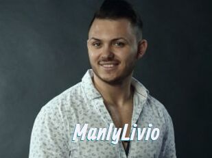 ManlyLivio
