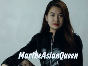 MartheAsianQueen