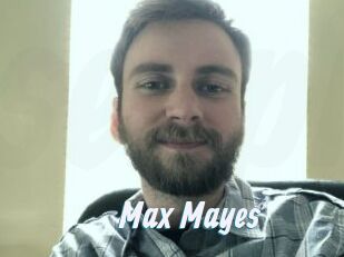 Max_Mayes