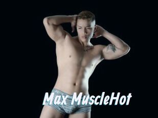 Max_MuscleHot