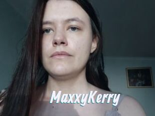 MaxxyKerry