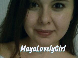 MayaLovelyGirl