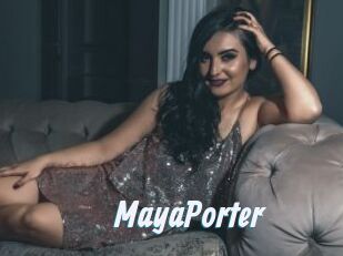 MayaPorter