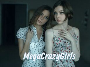 MegaCrazyGirls