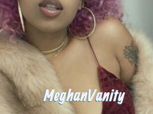 MeghanVanity