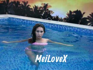 MeiLoveX