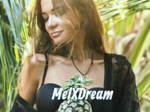 MelXDream