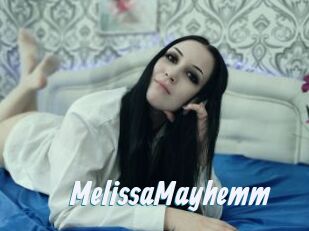 MelissaMayhemm