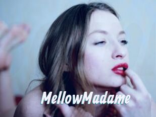 MellowMadame