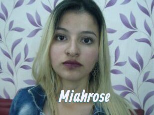 Miahrose